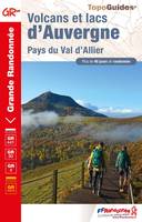 Volcans et lacs d'Auvergne, Pays du Val d'Allier