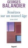 Fen√å√¢√•¬êtres sur un nouvel √å√Ñ√•_ge, 2006-2007