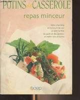 Potins de casserole, repas minceur