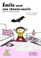 Émile veut une chauve-souris, EPUB3 accessible