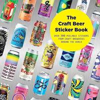 The Craft Beer Sticker Book /anglais