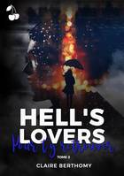 Hell's Lovers, Tome 2 - Pour t'y retrouver