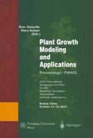 Plant growth modeling and applications, Proceedings -  pma03