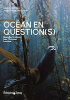 Océan en Question(s), Nouvelles frontières pour l'Odyssée humaine