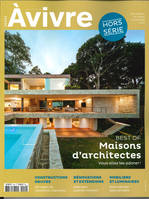 Architectures à Vivre HS N°44 Best of Maisons d'Architectes  - septembre/octobre/novembre 2019