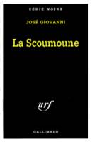 La Scoumoune