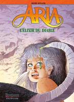 Aria., 28, Aria - Tome 28 - L'elixir du diable