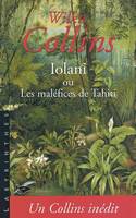 Iolani, Traduit de l'anglais par Julien Retaillaud