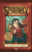 2, Les chroniques de Spiderwick - tome 2 La lunette de Pierre, La lunette de pierre