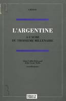 L'Argentine à l'aube du troisième millénaire