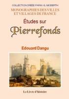 Études sur Pierrefonds