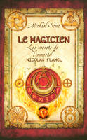 Les secrets de l'immortel Nicolas Flamel - tome 2, Le magicien