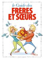 38, Les Guides en BD - Tome 38, Les Frères et Soeurs