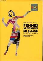 Femmes affichistes en Alsace, de 1900 à 1980 - Lika, Dorette, Hella, Lika, Dorette, Hella