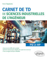 Carnet de TD de sciences industrielles de l'ingénieur, Psi et mp