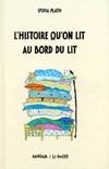 L'histoire qu'on lit au bord du lit