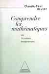 Comprendre les mathématiques, Les 10 notions fondamentales