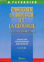 Enseigner la biologie et la géologie à l'école élémentaire, à l'école élémentaire, IUFM