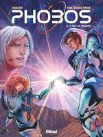 Phobos - Tome 03, Le Pacte des apparences