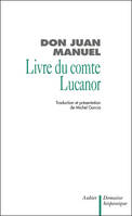 Le Livre du Comte Lucanor