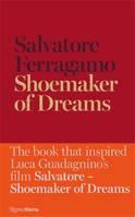 Salvatore Ferragamo Shoemaker Of Dreams /anglais