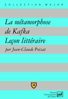 La métamorphose de Kafka. Leçon littéraire, leçon littéraire