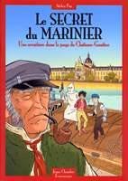 Le secret du marinier, une aventure dans le pays de Château-Gontier