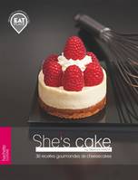 She's cake, 30 recettes gourmandes de cheesecakes