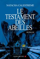 Le Testament des abeilles, roman