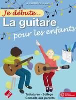 Je débute... la guitare, Pour les enfants