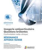 Imagerie ostéoarticulaire, Questions brûlantes