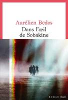 Dans l'oeil de Sobakine