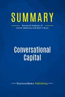 Summary: Conversational Capital, Review and Analysis of Cesvet, Babinsky and Alper's Book