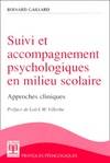 Suivi et accompagnement psychologiques en milieu scolaire, appproches cliniques