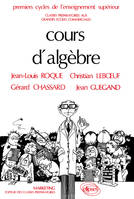 Cours d'algèbre - 2e édition