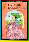 La dame et la mouche