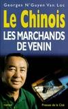 Le Chinois., Les marchands de vin