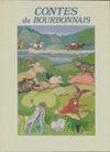 Contes du bourbonnais, récits du folklore bourbonnais