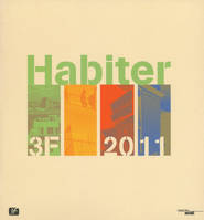 3F Habiter 2011, 3F