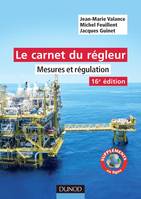 Le carnet du régleur - 16ème édition - Mesures et régulation, Mesures et régulation