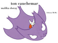 TON CAUCHEMAR