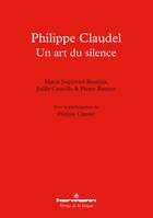 Philippe Claudel, Un art du silence