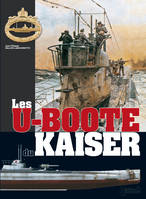 Les U-Boote du Kaiser