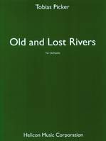 Old and Lost Rivers, Orchestra. Partition d'étude.