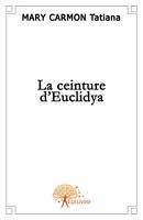 La ceinture d\'Euclidya, roman