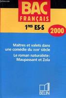 Bac français, premières ES/S 2000, Maupassant et Zola