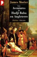 Les aventures de Hadji Baba en Angleterre, roman