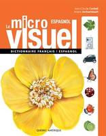 Le Micro Visuel français-espagnol, Dictionnaire français-espagnol