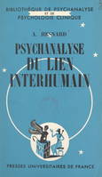 Psychanalyse du lien interhumain