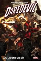 Daredevil (1998) par Brubaker & Lark T02, À chacun son dû